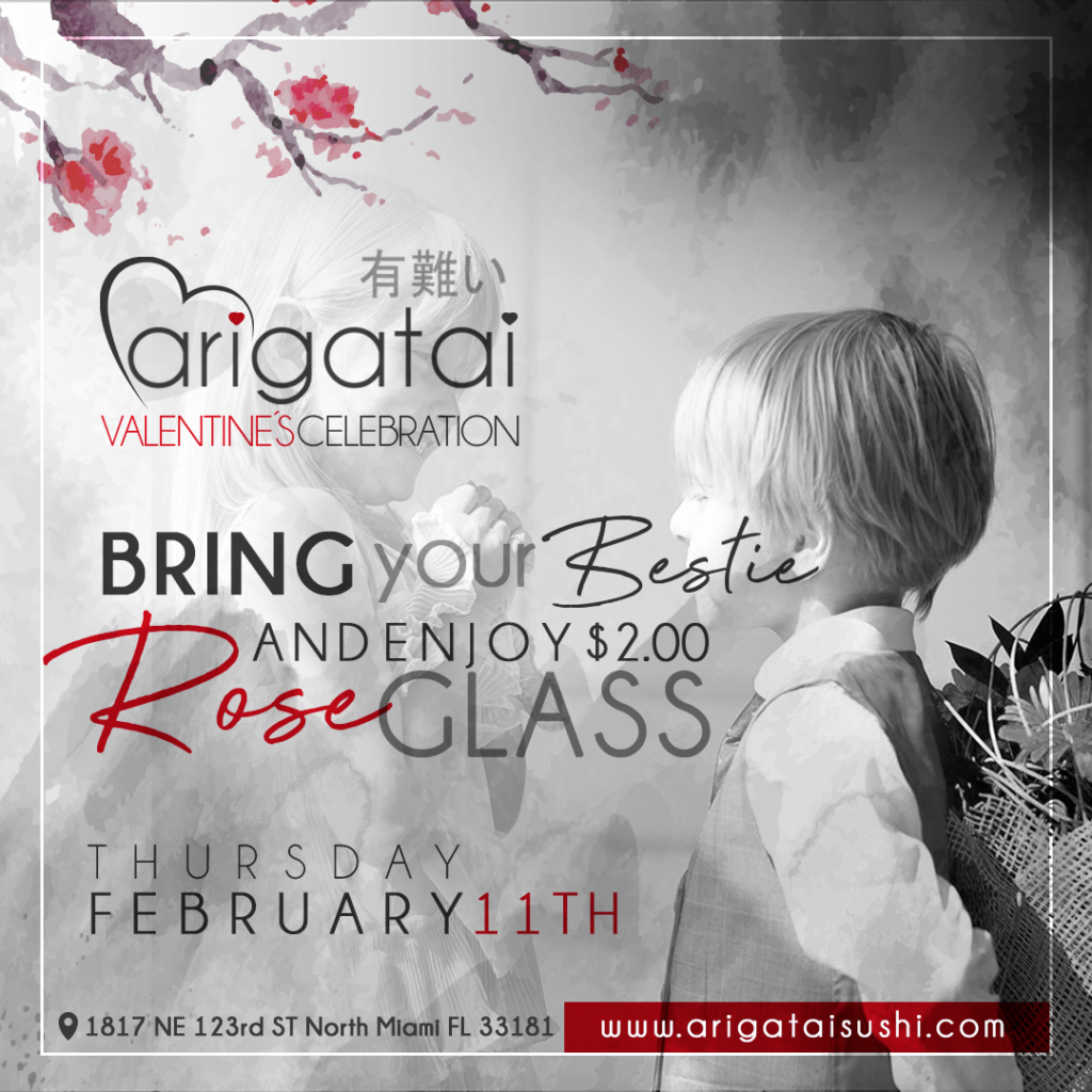 Arigatai Valentine's Day - 14th of February 2021 - Asian fusion food Miami, best sushi restaurant North Miami, FL